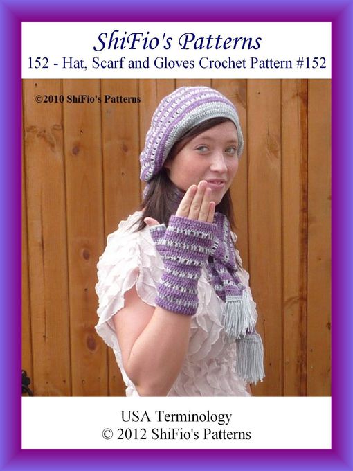Title details for 152- Hat, Scarf and Gloves Crochet Patterns #152 by ShiFio's Patterns - Available